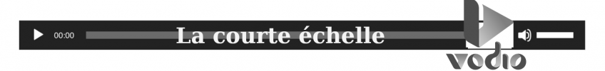 Player la courte echelle vodio
